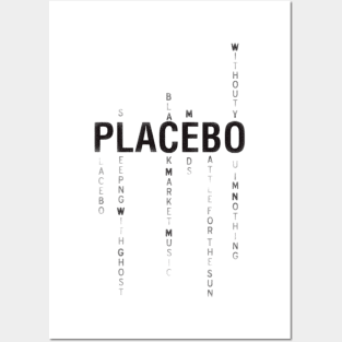 placebooooooo Posters and Art